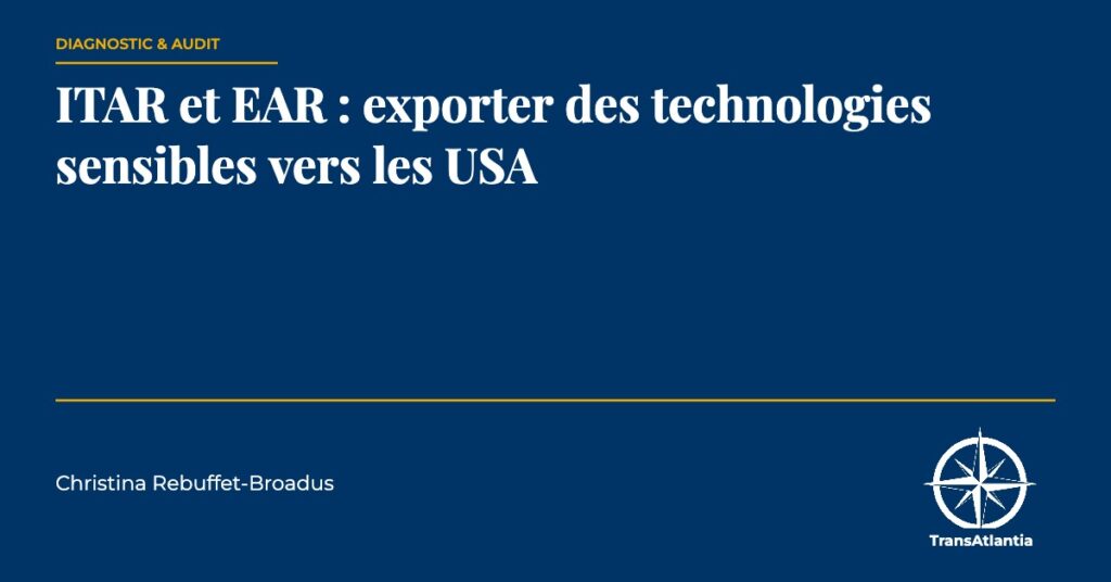 ITAR et EAR, par Christina Rebuffet