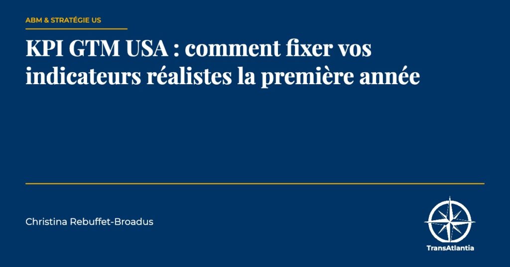 KPI GTM USA, par Christina Rebuffet