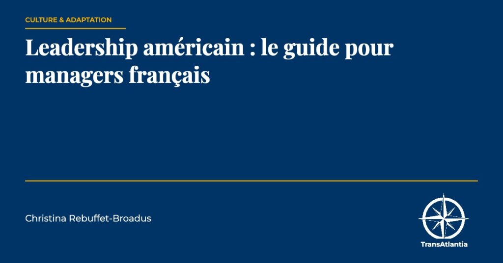 leadership américain, par Christina Rebuffet