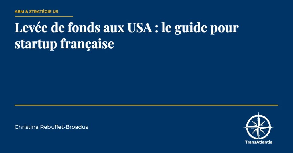 levée de fonds aux USA, par Christina Rebuffet