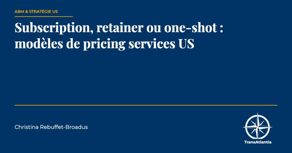 modèles de pricing services US, par Christina Rebuffet