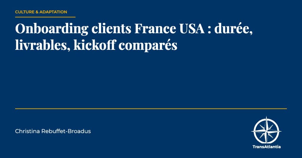 onboarding clients France USA, par Christina Rebuffet