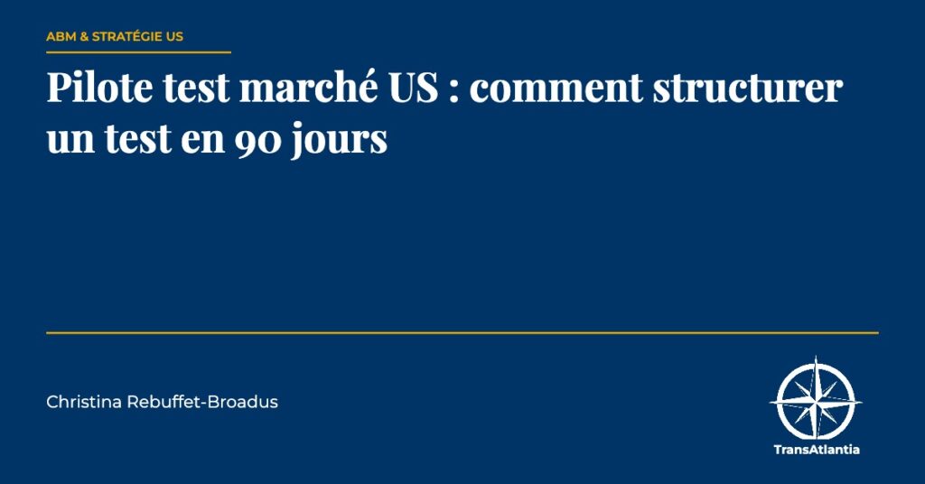 pilote test marché US, par Christina Rebuffet