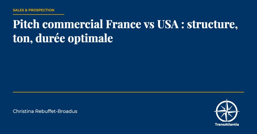 pitch commercial France USA, par Christina Rebuffet