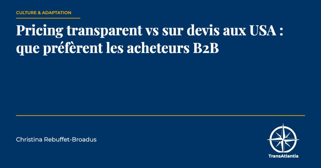 pricing transparent vs sur devis aux USA, par Christina Rebuffet