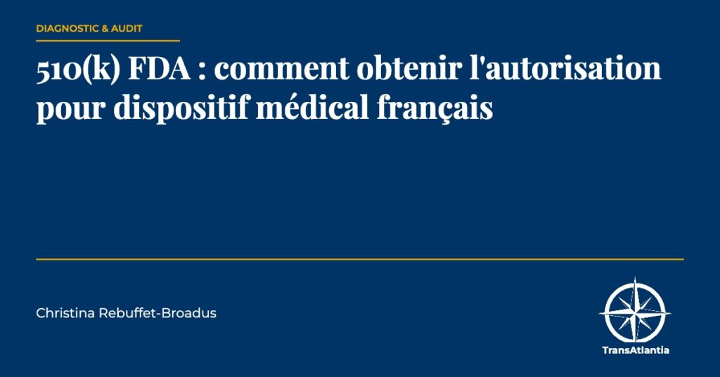procédure 510(k), par Christina Rebuffet