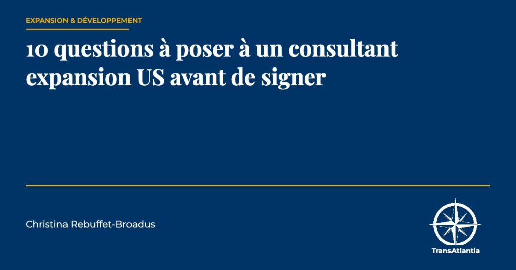 questions consultant expansion US — Christina Rebuffet