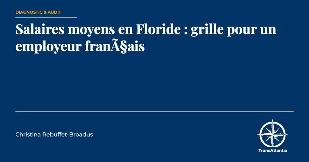 salaires moyens en Floride, par Christina Rebuffet