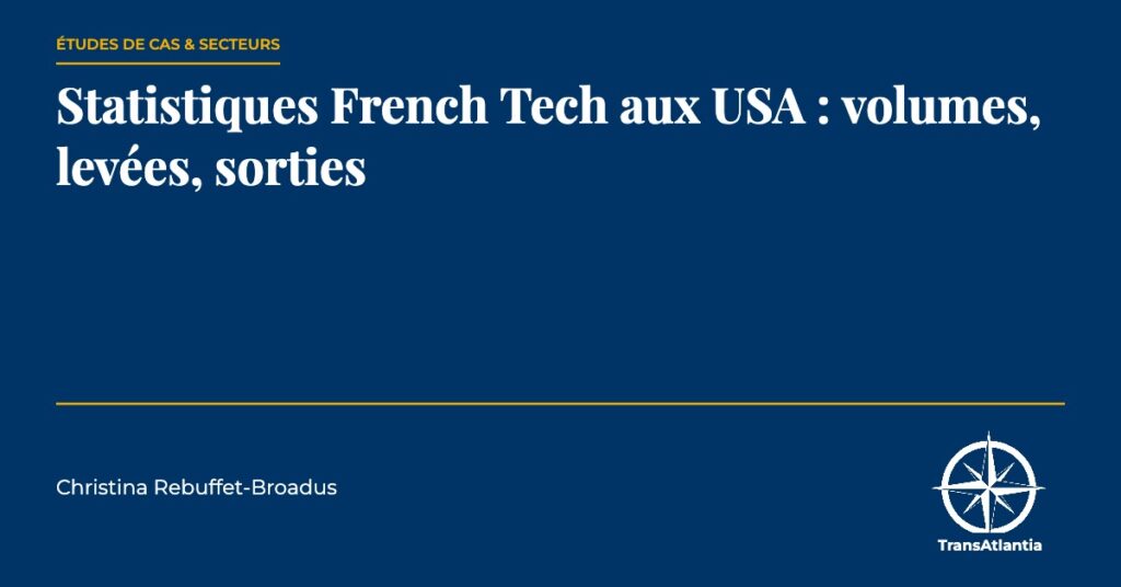 statistiques French Tech USA, par Christina Rebuffet