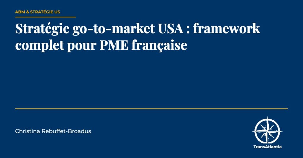 stratégie go-to-market USA PME — Christina Rebuffet