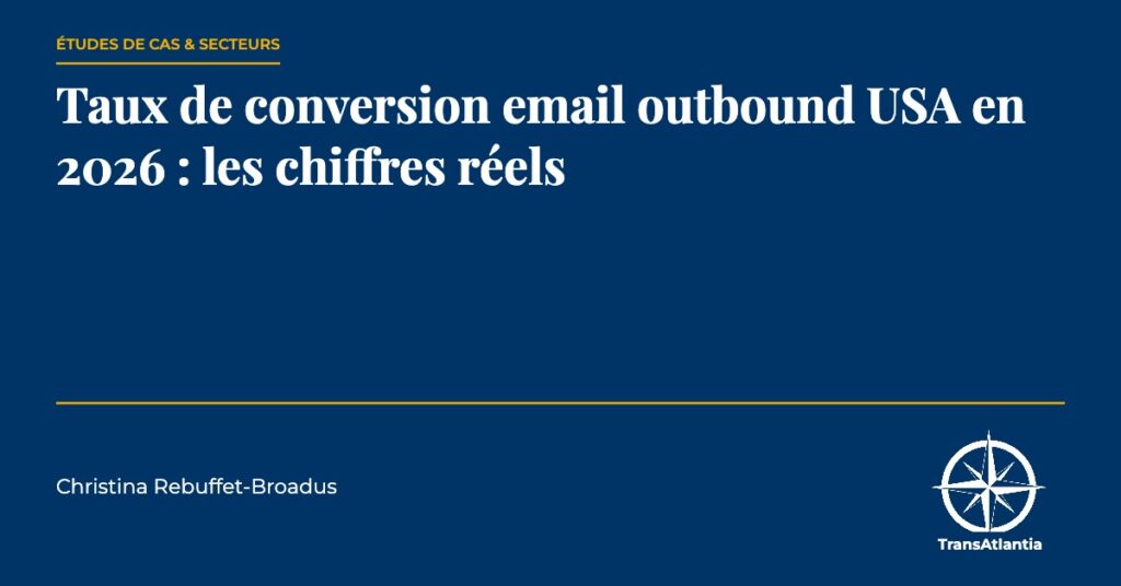 taux de conversion email outbound USA, par Christina Rebuffet