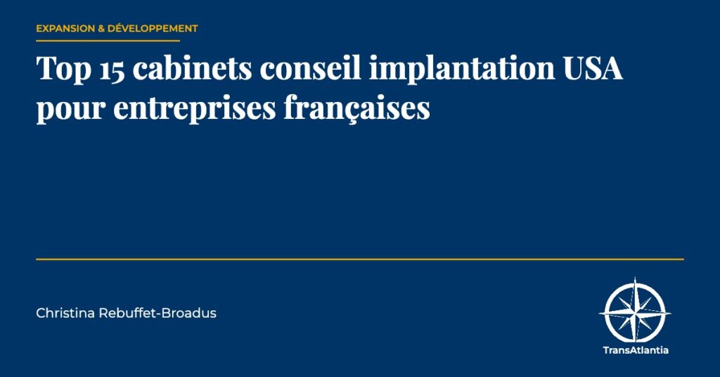 top cabinets conseil implantation USA — Christina Rebuffet