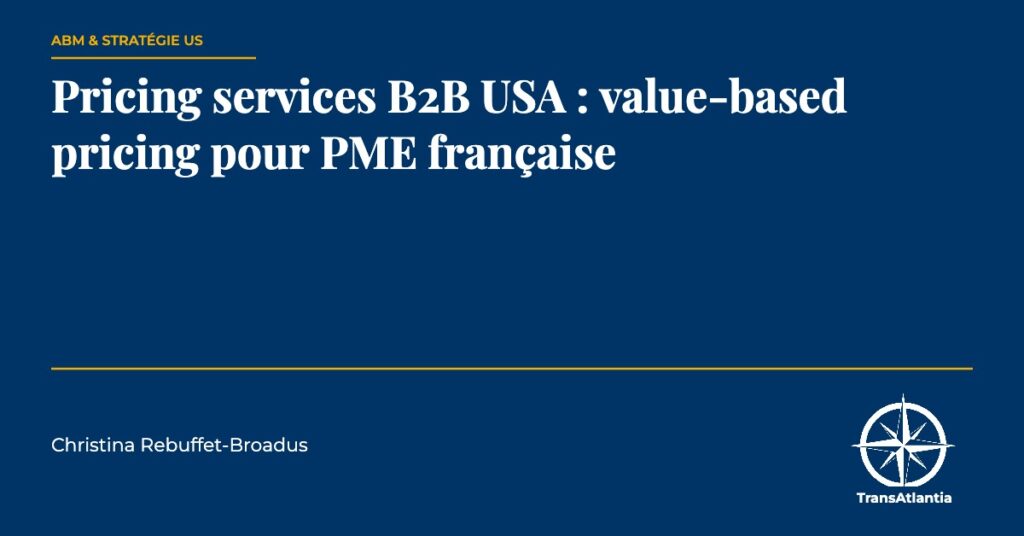 pricing services B2B USA value-based, par Christina Rebuffet