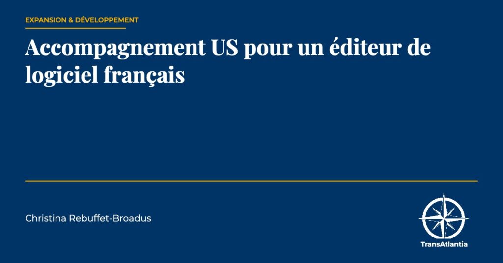 accompagnement US éditeur logiciel, par Christina Rebuffet