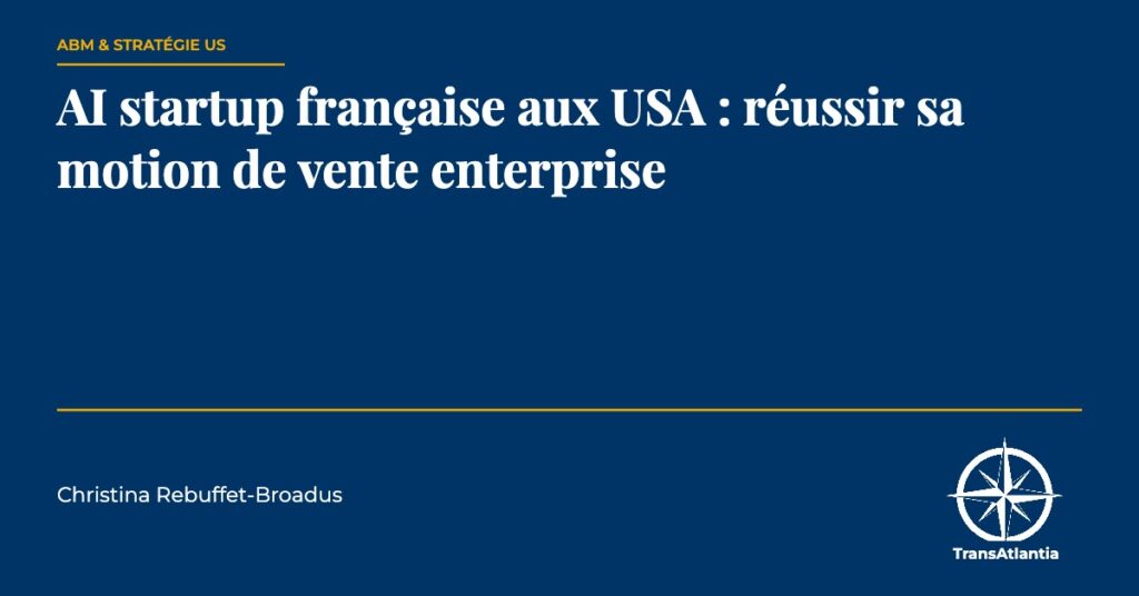AI startup française aux USA, par Christina Rebuffet