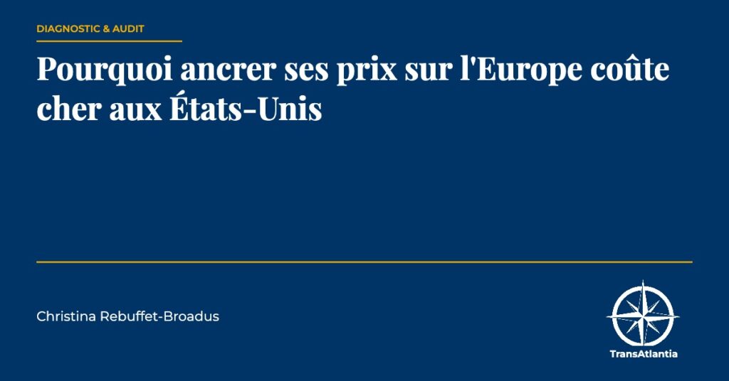 ancrer ses prix sur l'Europe, par Christina Rebuffet