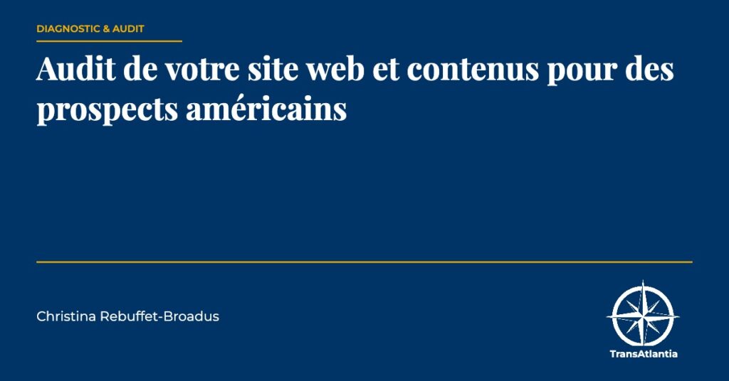 audit site web prospects américains, par Christina Rebuffet