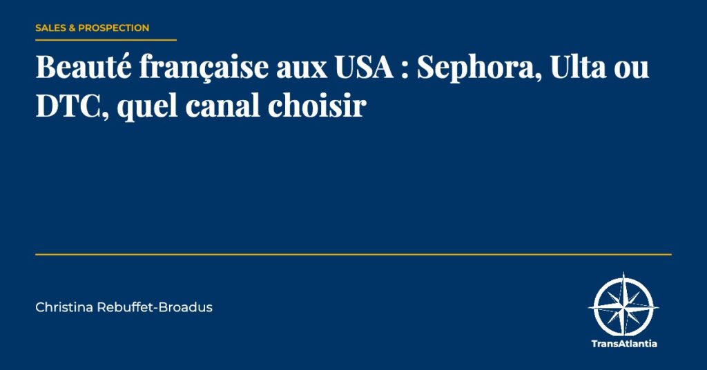 beauté française aux USA, par Christina Rebuffet