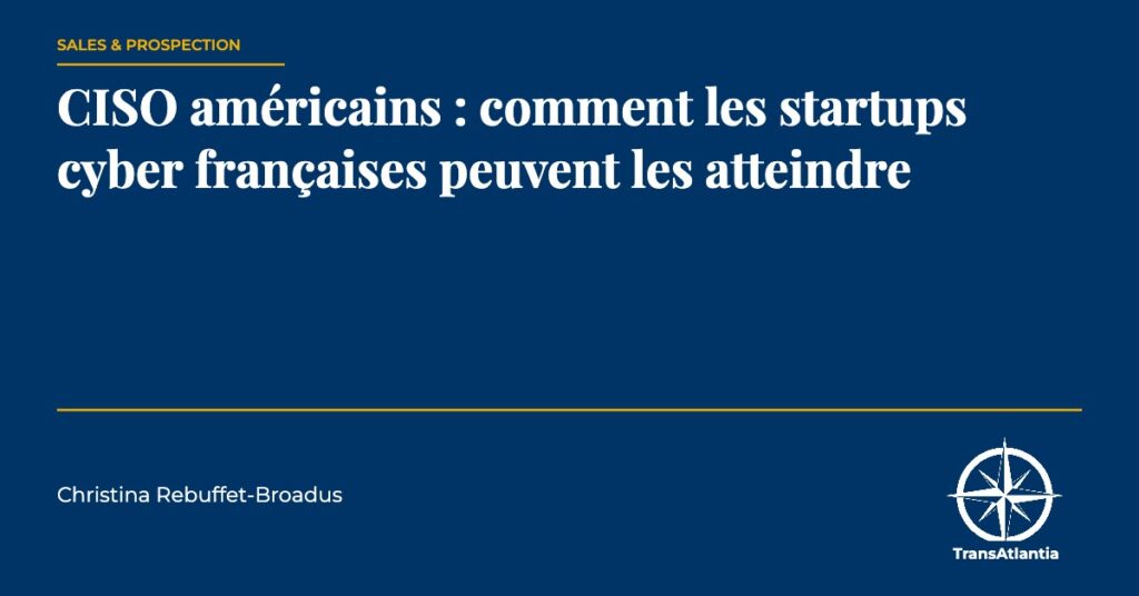 CISO américains, par Christina Rebuffet