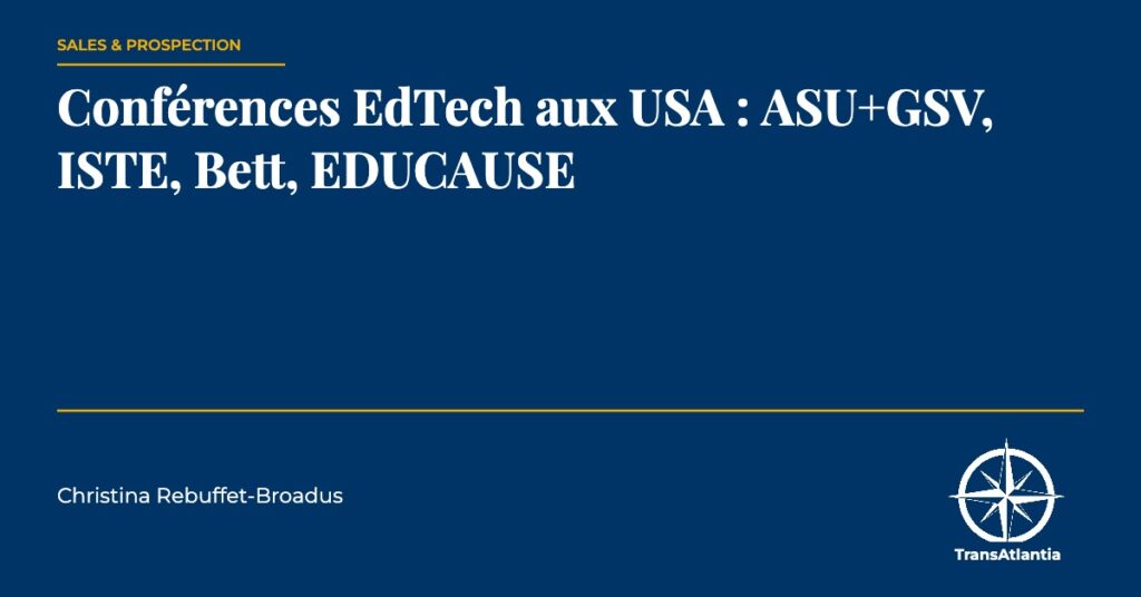 conférences EdTech aux USA, par Christina Rebuffet