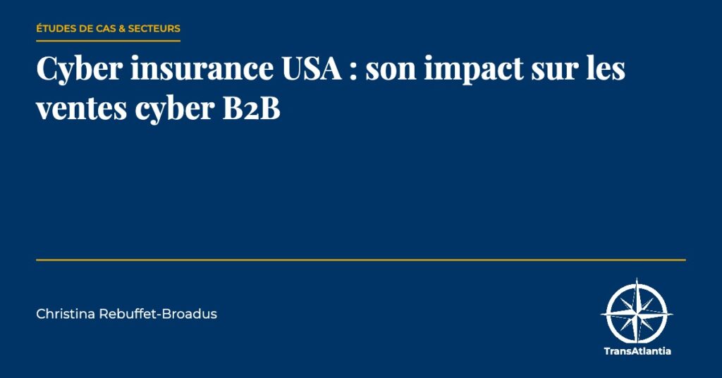 cyber insurance USA, par Christina Rebuffet