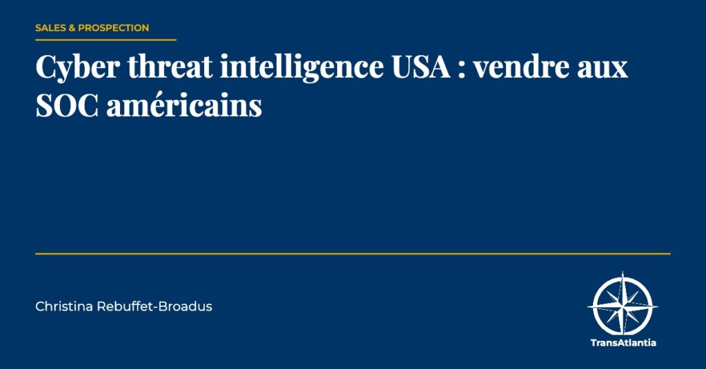cyber threat intelligence USA, par Christina Rebuffet