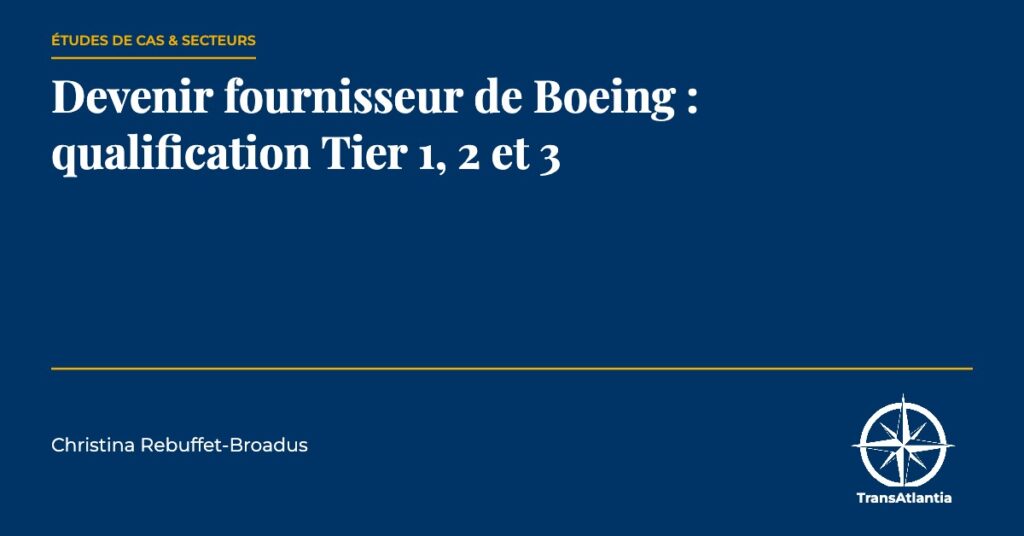 devenir fournisseur de Boeing, par Christina Rebuffet