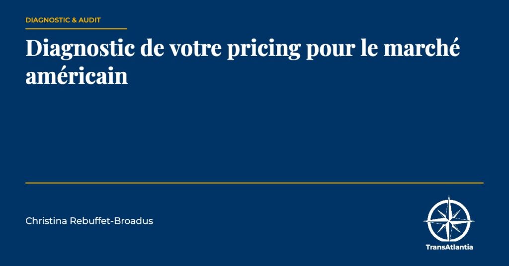 diagnostic pricing marché américain, par Christina Rebuffet