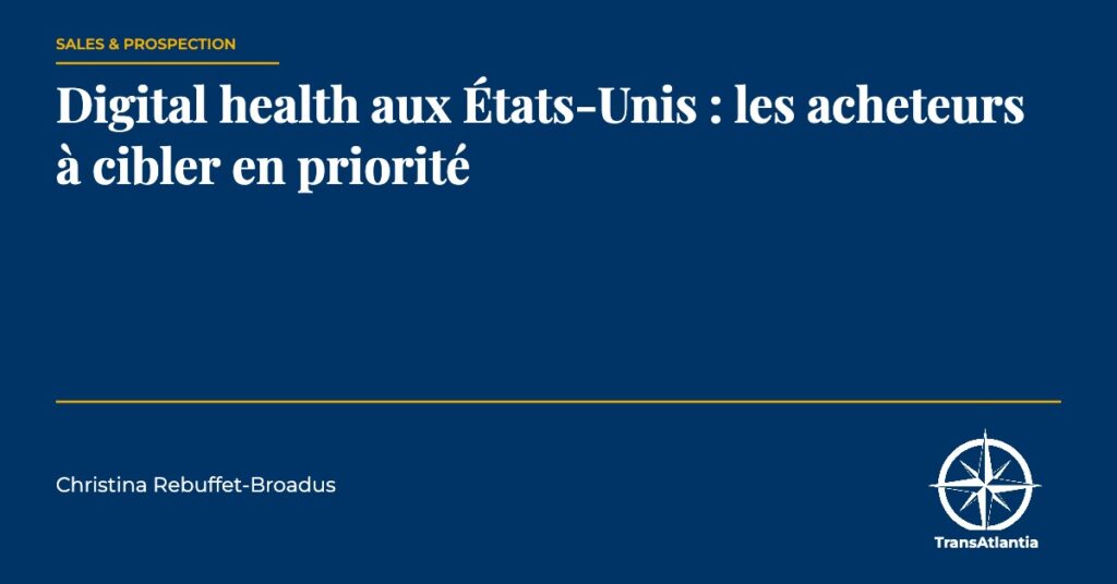 digital health aux États-Unis, par Christina Rebuffet