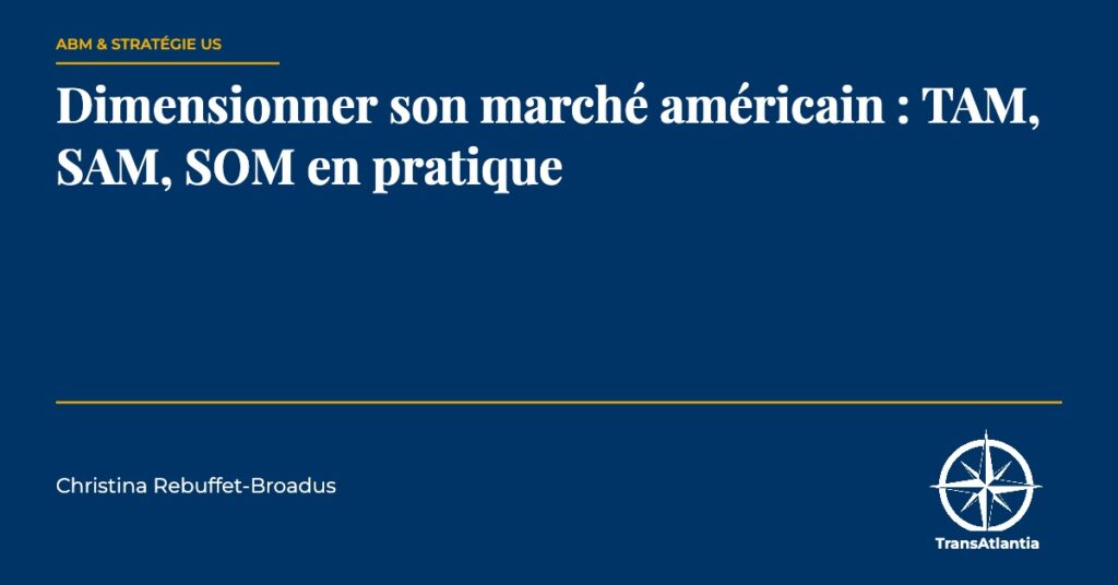 dimensionner son marché américain, par Christina Rebuffet
