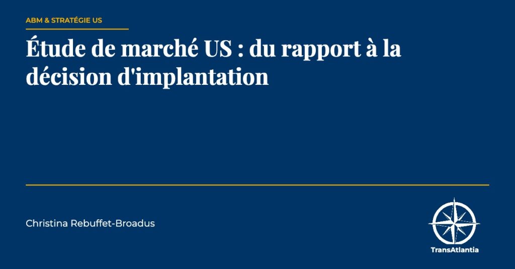 du rapport à la décision d'implantation US, par Christina Rebuffet