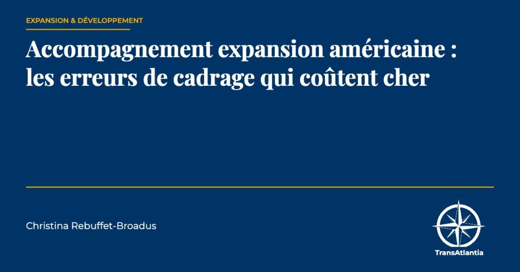 erreurs cadrage accompagnement us, par Christina Rebuffet