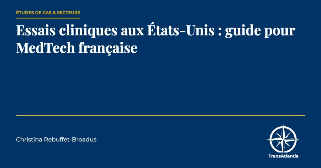 essais cliniques aux États-Unis, par Christina Rebuffet