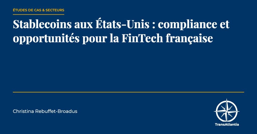 stablecoins aux États-Unis, par Christina Rebuffet