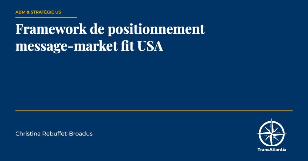 message-market fit USA, par Christina Rebuffet