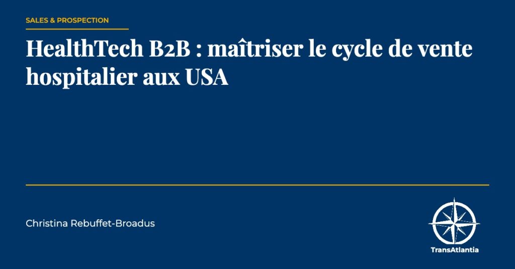 cycle de vente hospitalier, par Christina Rebuffet