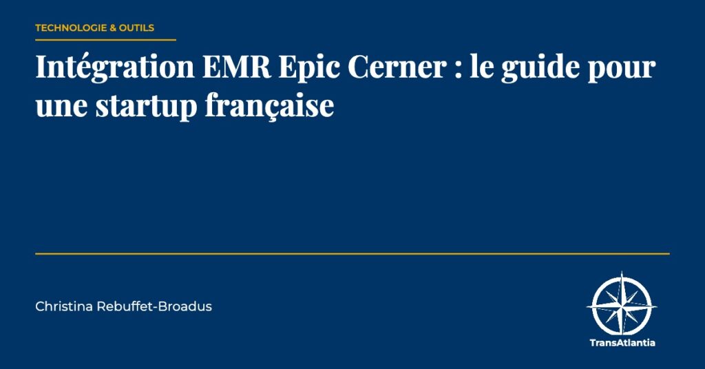 intégration EMR Epic Cerner, par Christina Rebuffet