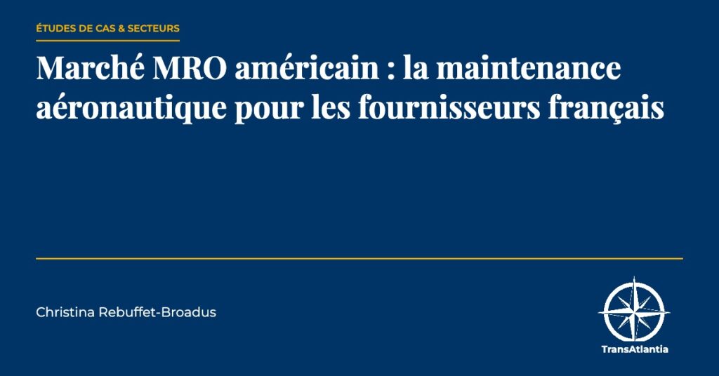 marché MRO américain, par Christina Rebuffet