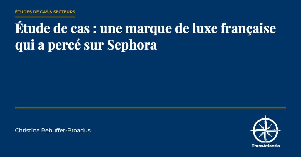 vendre sur Sephora, par Christina Rebuffet