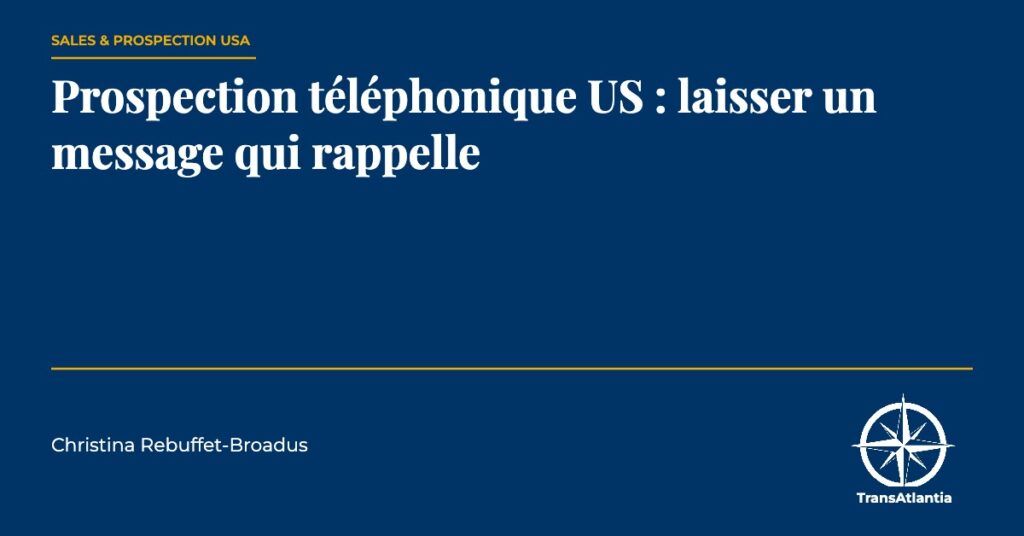 message vocal prospection us, par Christina Rebuffet