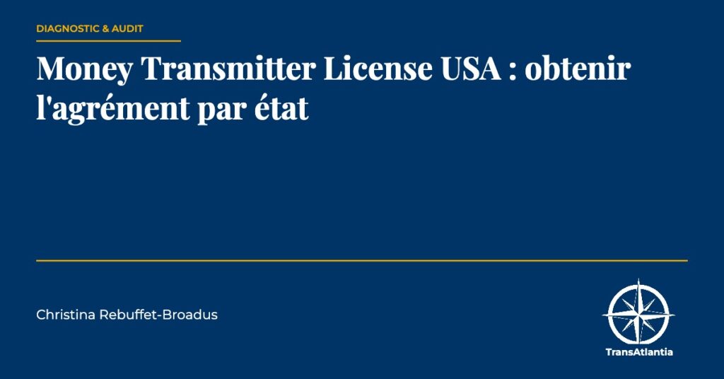 Money Transmitter License, par Christina Rebuffet