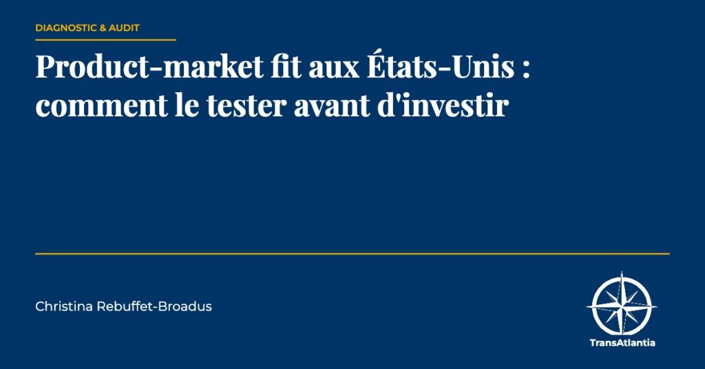 product market fit états-unis, par Christina Rebuffet