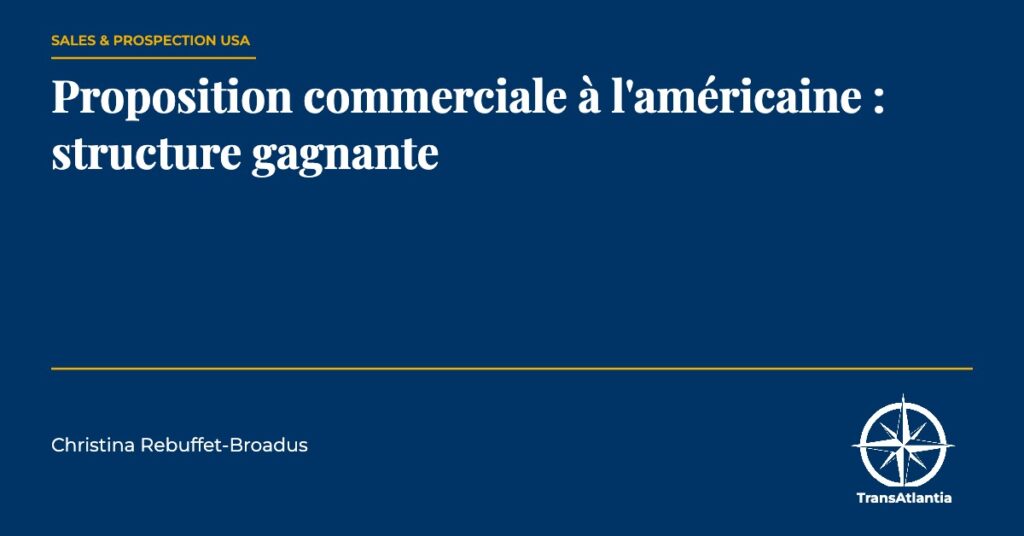 proposition commerciale américaine, par Christina Rebuffet