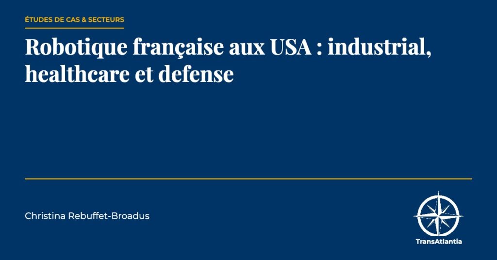 robotique française aux USA, par Christina Rebuffet