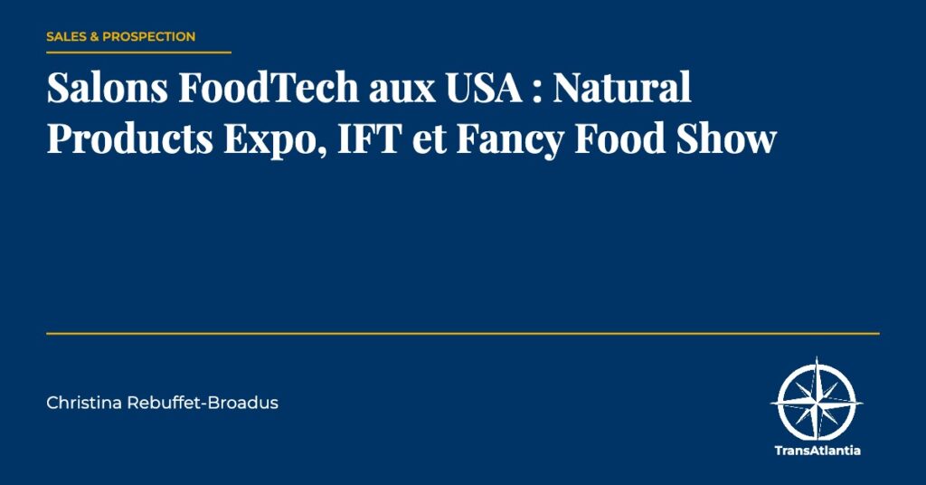 salons FoodTech aux USA, par Christina Rebuffet