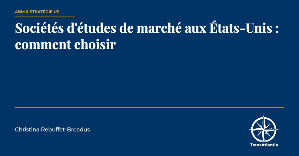 sociétés d'études de marché aux États-Unis, par Christina Rebuffet
