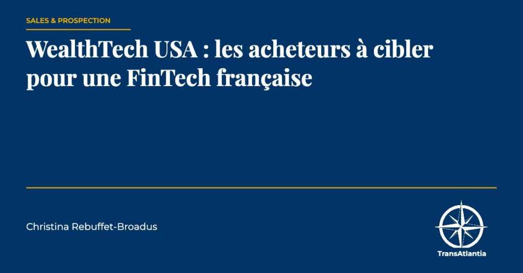 WealthTech USA, par Christina Rebuffet