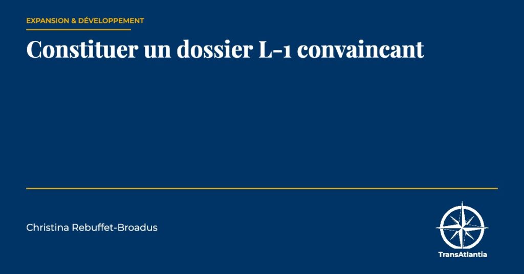 dossier L-1 convaincant, par Christina Rebuffet