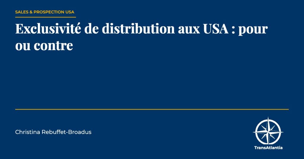 exclusivité de distribution, par Christina Rebuffet
