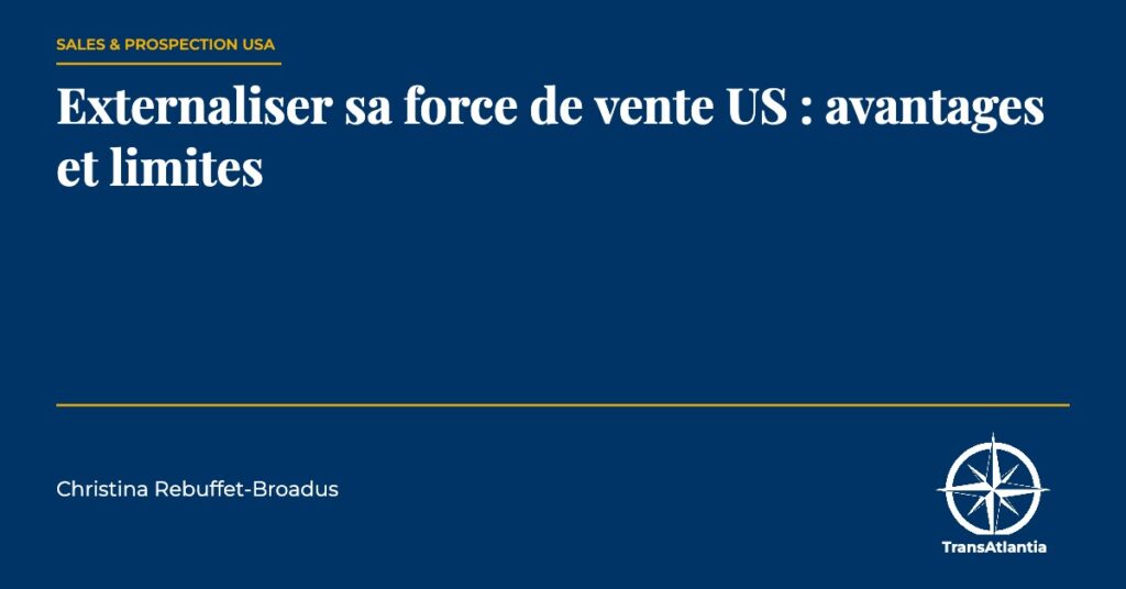 externaliser sa force de vente, par Christina Rebuffet